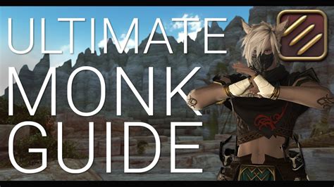 ffxiv monk guide.